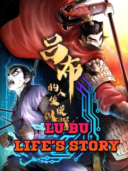  Lu Bu’s Life ...