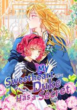 My Sweetheart Duke Has a Secret