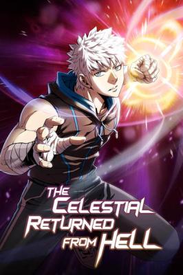  The Celestial Returned ...